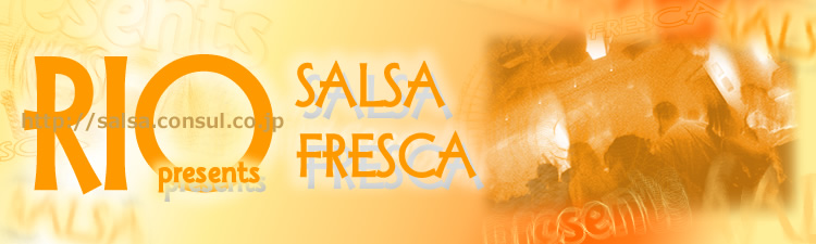 RIO presents SALSA FRESCA  -東京のサルサダンス教室のご案内-